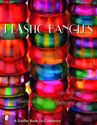 Plastic Bangles - Tortoriello, Lyn, and Lyons, Deborah