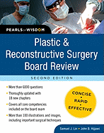 Plastic & Reconstructive Surgery Board Review