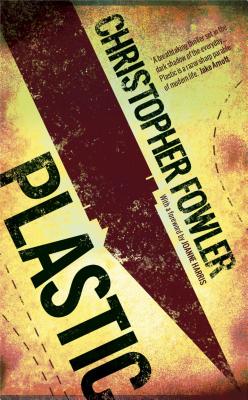 Plastic - Fowler, Christopher