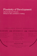 Plasticity of Development