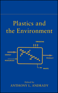 Plastics and the Environment