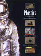 Plastics Collecting and Conserving: Collecting and Conserving