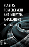 Plastics Reinforcement and Industrial Applications Plastics Reinforcement and Industrial Applications