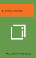 Plastics Tooling