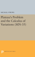 Plateau's Problem and the Calculus of Variations