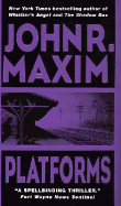 Platforms - Maxim, John R