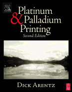 Platinum and Palladium Printing