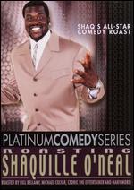 Platinum Comedy Series: Roasting Shaquille O'Neal
