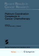 Platinum Coordination Complexes in Cancer Chemotherapy