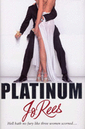 Platinum - Rees, Jo