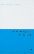 Plato, Metaphysics and the Forms