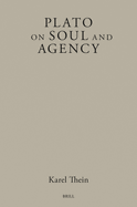 Plato on Soul and Agency