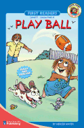 Play Ball, Grades Pk - K: Level 1