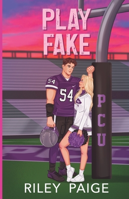 Play Fake - Paige, Riley