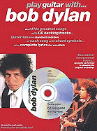 Play Guitar with ... Bob Dylan