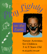 Play Lightly on the Earth
