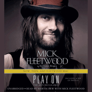 Play on: Now, Then, and Fleetwood Mac: The Autobiography
