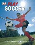 Play Soccer