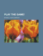 Play the Game!