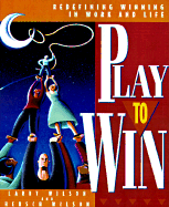 Play to Win: Choosing Growth Over Fear in Work and Life