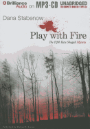 Play with Fire