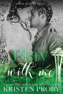 Play with Me