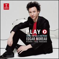 Play: Works for Cello and Piano - 