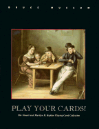 Play Your Cards! Bruce Museum Exhibit Catalog