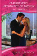 Playboy Boss, Pregnancy of Passion
