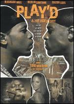 Play'd: A Hip Hop Story