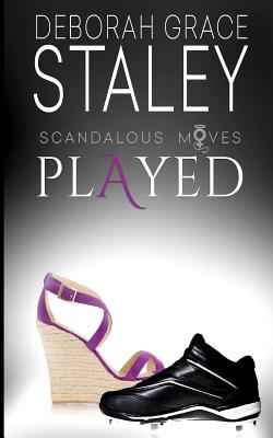 Played - Staley, Deborah Grace