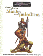 Players Guide to Monks and Paladins