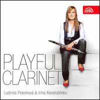 Playful Clarinet - Irina Kondratenko (piano); Ludmila Peterkov� (clarinet)