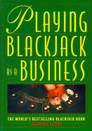 Playing Blackjack as a Business