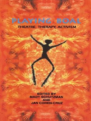 Playing Boal - Cohen-Cruz, Jan (Editor), and Schutzman, Mady (Editor)