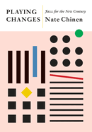 Playing Changes: Jazz for the New Century
