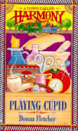 Playing Cupid: A Town Called Harmony