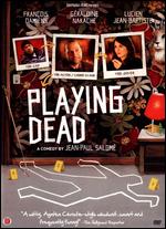 Playing Dead - Jean-Paul Salom�