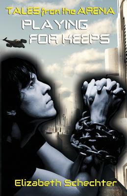 Playing for Keeps - Schechter, Elizabeth