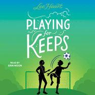 Playing for Keeps