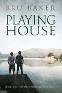 Playing House Volume 3