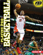Playing Pro Basketball