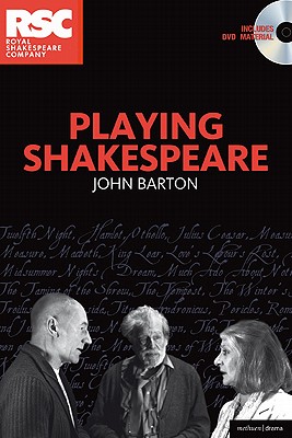 Playing Shakespeare - Barton, John
