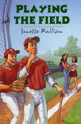 Playing the Field - Rallison, Janette