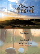 Playing the Game