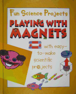 Playing with Magnets