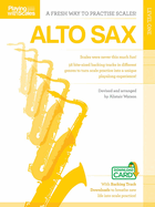 Playing with Scales: Alto Sax Level 1