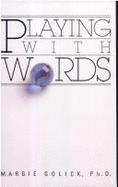 Playing with Words