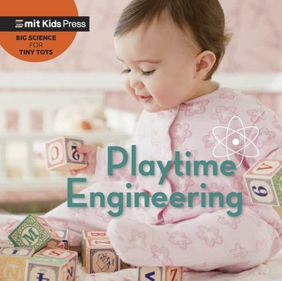 Playtime Engineering - WonderLab Group, and Esbaum, Jill