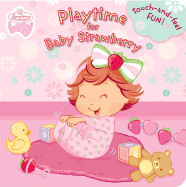 Playtime for Baby Strawberry